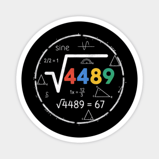 Six Seven Slang | 67 Meme | Square Root 4489 Chalkboard Math Humor Magnet